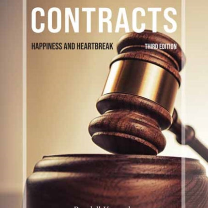 Contracts, third edition: Happiness and Heartbreak