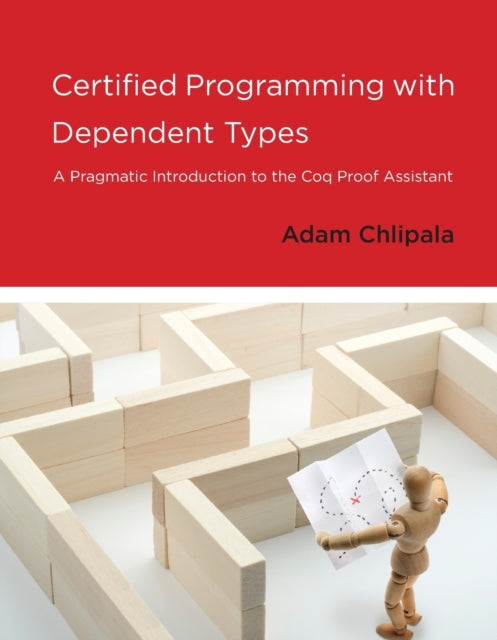 Certified Programming with Dependent Types