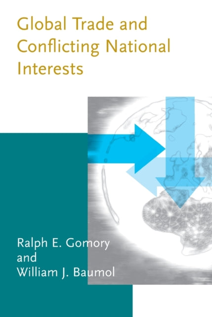 Global Trade and Conflicting National Interests