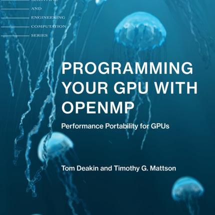 Programming Your GPU with OpenMP: Performance Portability for GPUs