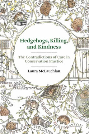 Hedgehogs Killing and Kindness