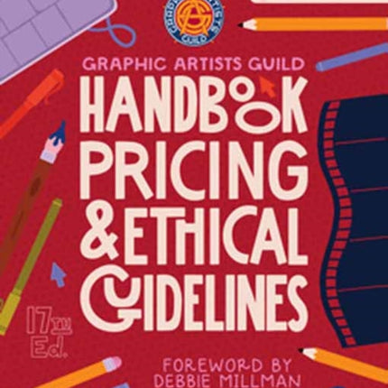 Graphic Artists Guild Handbook 17th Edition