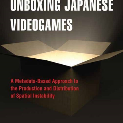 Unboxing Japanese Videogames