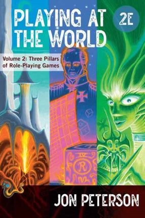 Playing at the World 2E Volume 2