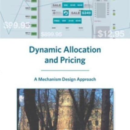 Dynamic Allocation and Pricing
