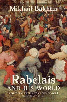 Rabelais and His World revised edition