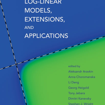 LogLinear Models Extensions and Applications