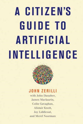A Citizens Guide to Artificial Intelligence
