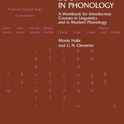 Problem Book in Phonology A Workbook for Introductory Courses in Linguistics and in Modern Phonology The MIT Press