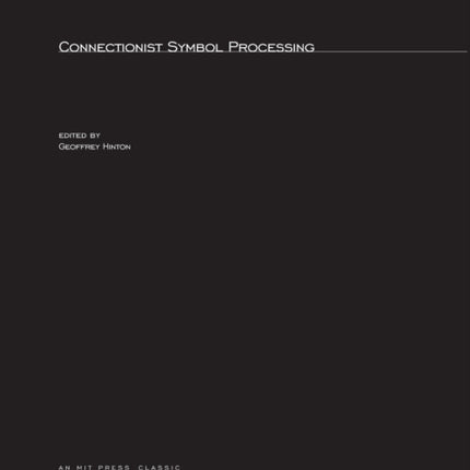 Connectionist Symbol Processing