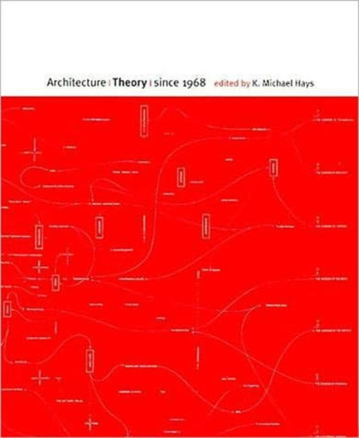 Architecture Theory since 1968