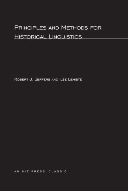 Principles and Methods for Historical Linguistics MIT Press