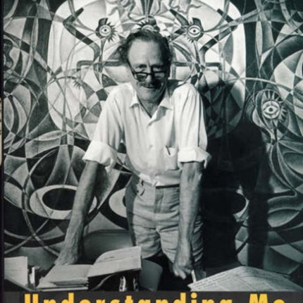 Understanding Me: Lectures and Interviews