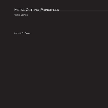 Metal Cutting Principles 3e