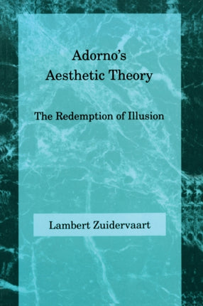 Adornos Aesthetic Theory