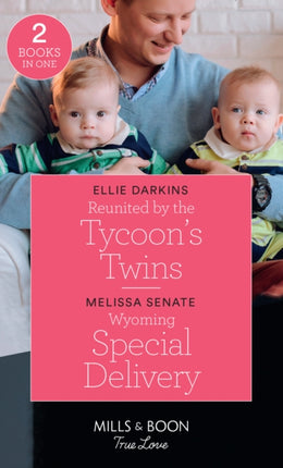 Reunited By The Tycoons Twins  Wyoming Special