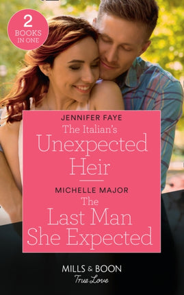 The Italians Unexpected Heir  The Last Man She