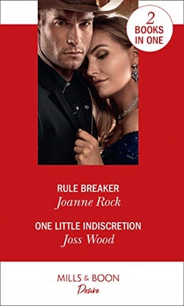 Rule Breaker  One Little Indiscretion Rule