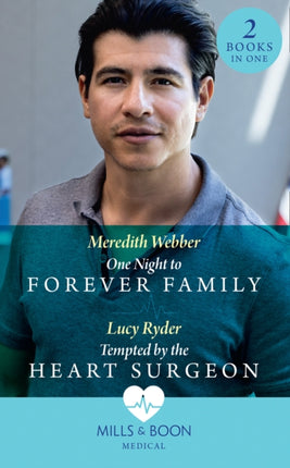 One Night To Forever Family  Tempted By The Heart