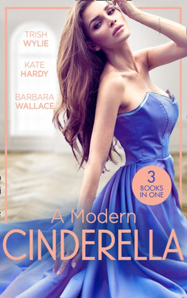 A Modern Cinderella His L.A. Cinderella In Her