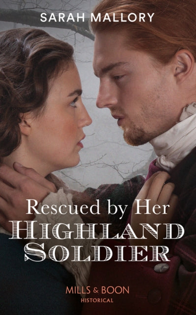 Rescued By Her Highland Soldier