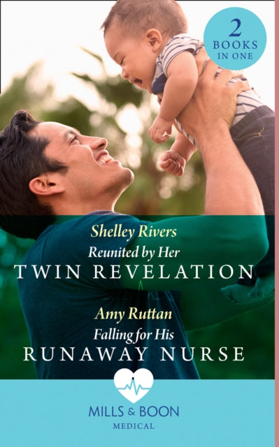 Reunited By Her Twin Revelation  Falling For His Runaway Nurse