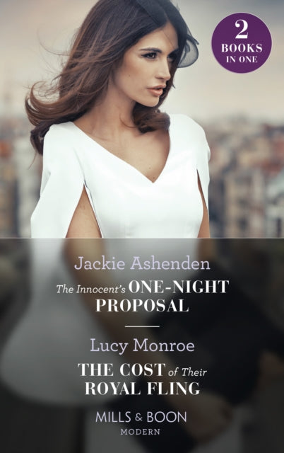 Innocents OneNight Proposal  The Cost Of Their Royal Fling