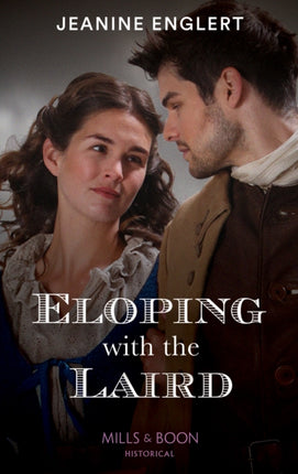 Eloping With The Laird