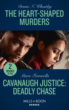 HeartShaped Murders  Cavanaugh Justice Deadly Chase