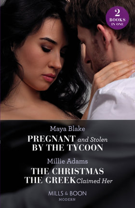 Pregnant And Stolen By The Tycoon  The Christmas