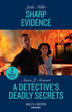 Sharp Evidence / A Detective's Deadly Secrets: Sharp Evidence (Kansas City Crime Lab) / A Detective's Deadly Secrets (Honor Bound) (Mills & Boon Heroes)