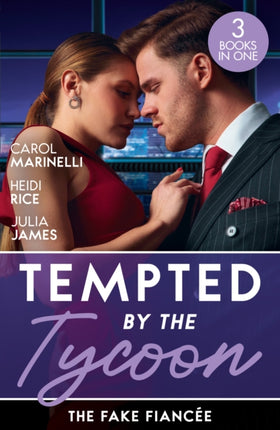 Tempted By The Tycoon The Fake Fiancee