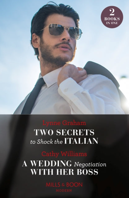 Two Secrets To Shock The Italian  A Wedding Negotiation With Her Boss