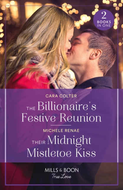 The Billionaires Festive Reunion  Their Midnight Mistletoe Kiss