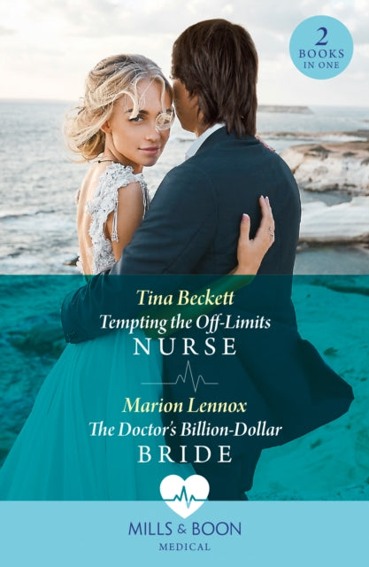 Tempting The OffLimits Nurse  The Doctors BillionDollar Bride