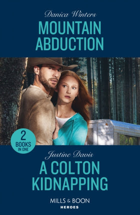 Mountain Abduction  A Colton Kidnapping