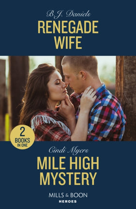 Renegade Wife  Mile High Mystery