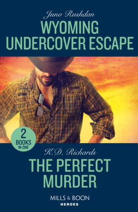 Wyoming Undercover Escape  The Perfect Murder