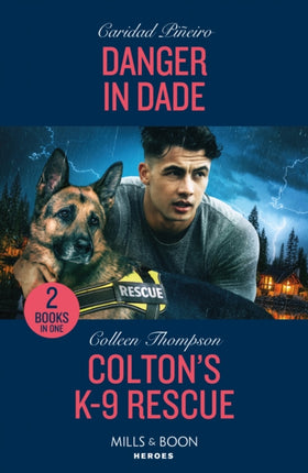 Danger In Dade  Coltons K9 Rescue