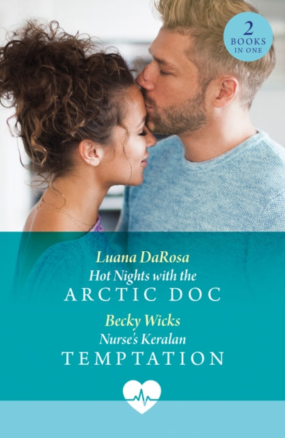 Hot Nights With The Arctic Doc  Nurses Keralan Temptation