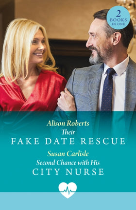 Their Fake Date Rescue  Second Chance With His