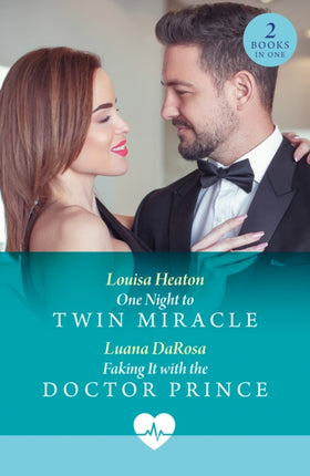 One Night To Twin Miracle  Faking It With The Doctor Prince