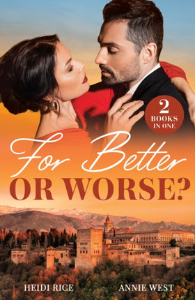 For Better Or Worse
