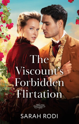 The Viscounts Forbidden Flirtation