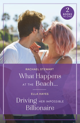What Happens At The Beach  Driving Her Impossible