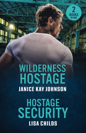 Wilderness Hostage  Hostage Security