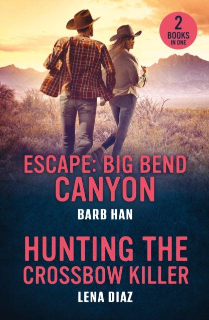 Escape Big Bend Canyon  Hunting The Crossbow