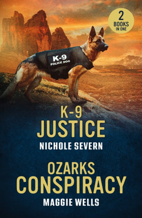 K9 Justice  Ozarks Conspiracy