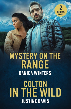 Mystery On The Range  Colton In The Wild