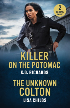 Killer On The Potomac  The Unknown Colton